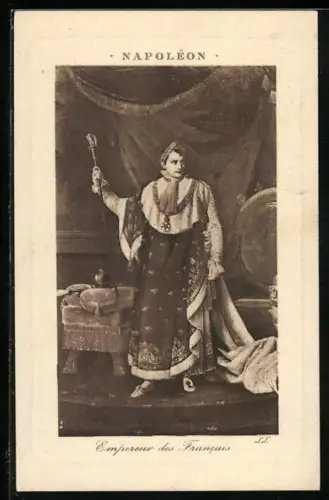 AK Napoleon Empereur des Francais