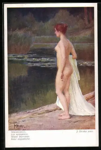 Künstler-AK Josef Straka: Nackte Frau am Ufer mit Wasserrosen