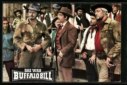 AK Filmszene aus Das war Buffalo Bill, Schauspieler Gordon Scott als Buffalo Bill mit Jan Hendriks