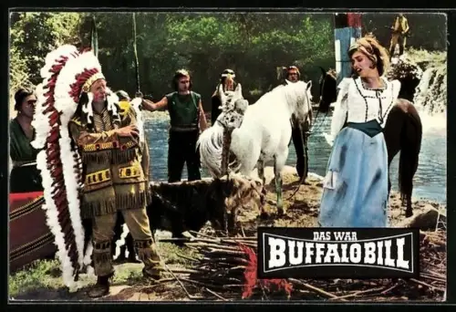 AK Film Das war Buffalo Bill, Schauspielerin Ingeborg Schöner, Tochter des Kommandanten in den Händen der Indianer