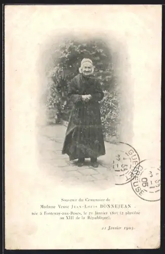 AK Fontenay-aux-Roses, 100jährige Madame Veuve Jean-Louis Bonnejean, le 21 Janvier 1805
