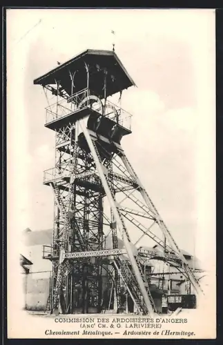 AK Angers, Chevalement Métallique, Ardoisière de l`Hermitage