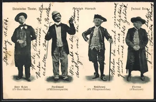 AK Strassburg, Elsässisches Theater Adolph Horsch, Stadttypen, Herr Maire, Ferdinand, Mehlbruej und Florenz
