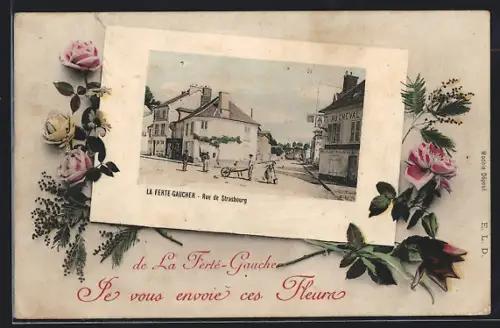 AK La Ferté-Gaucher, Rue de Strasbourg