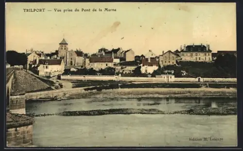 AK Trilport, Vue prise du Pont de la Marne
