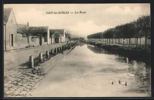 AK Gisy-les-Nobles, Les Fossés
