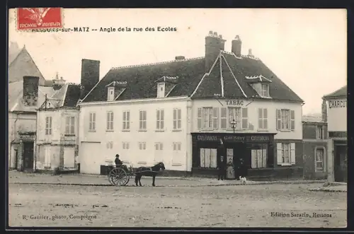 AK Ressons-sur-Matz, Angle de la rue des Ecoles