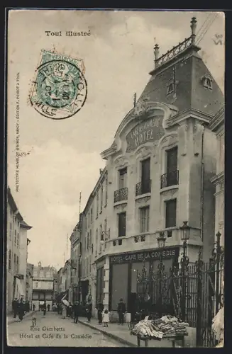 AK Toul, Rue Gambetta, Hotel et Café de la Comédie