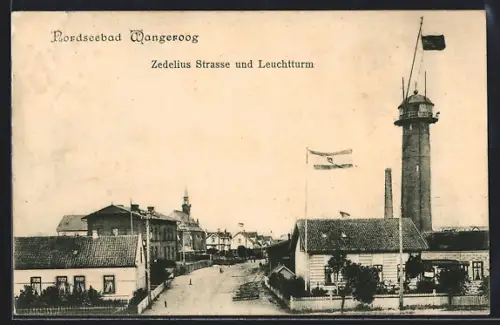 AK Wangerooge, Zedelius Strasse und Leuchtturm