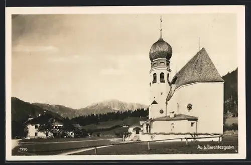 AK Au b. Berchtesgaden, Kirche mit Bergpanorama