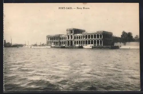 AK Port-Said, Navy House