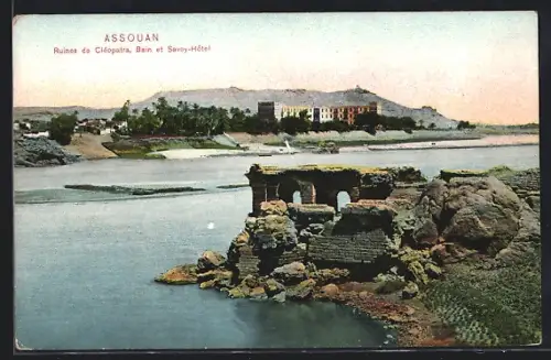 AK Assouan, Ruines de Cléopatra, Bain et Savoy-Hotel