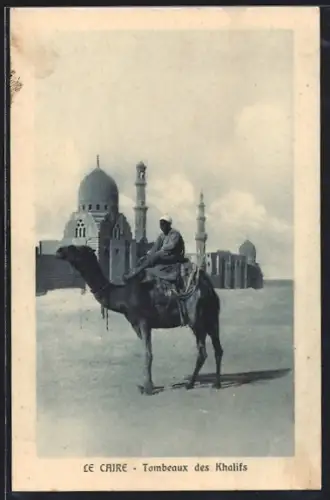 AK Le Caire, Tombeaux des Khalifs
