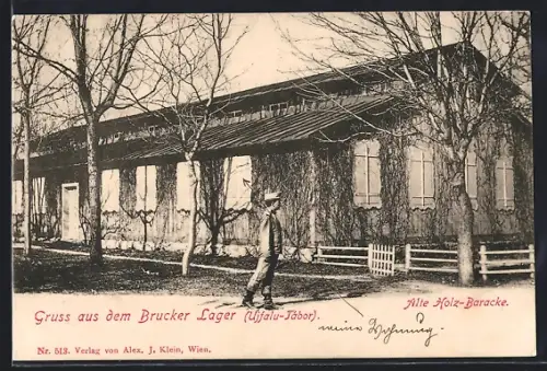 AK Brucker Lager, Alte Holz-Baracke