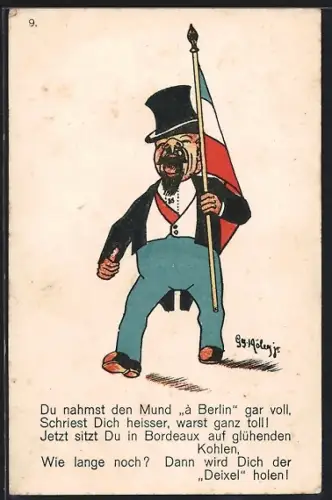 Künstler-AK Mann mit französischer Flagge, Du nahmst den Mund à Berlin gar voll, schriest dich heisser warst ganz toll
