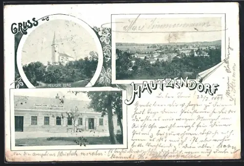 AK Hautzendorf /N.-Oe., Gasthaus Schulzen, Heiliger Berg, Ortsansicht