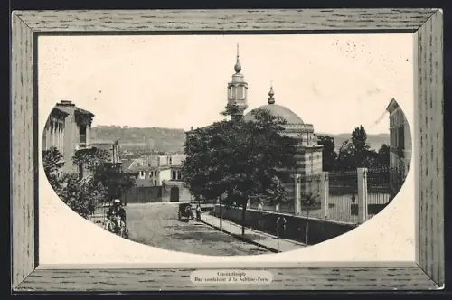 AK Constantinople, Rue conduisant à la Sublime-Porte