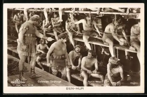 AK Ramon Novarro in dem Film Ben Hur - Galeeren-Sträflinge