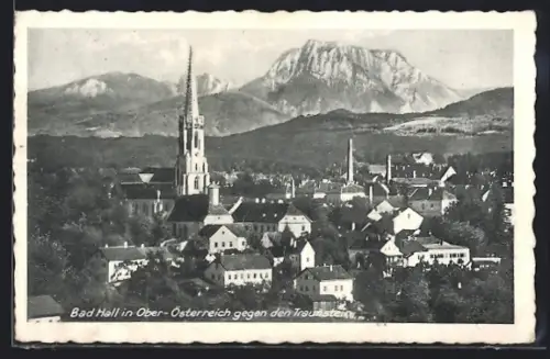 AK Bad Hall in Ober-Österreich, Teilansicht mit Kirche gegen den Traunstein