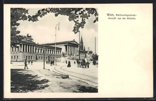 AK Wien, Reichsratsgebäude, Ansicht von der Bellaria