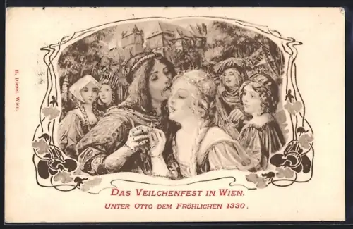 Künstler-AK Wien, Veilchenfest unter Otto dem Fröhlichen 1330, Festgelände, Liebespaar
