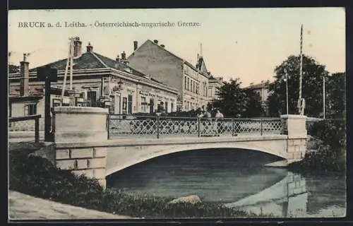 AK Bruck a. d. Leitha, Österreichisch-ungarische Grenze