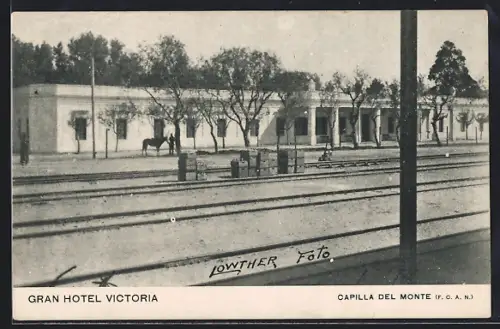 AK Capilla del Monte, Gran Hotel Victoria