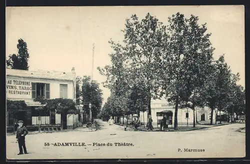 AK Adamville, Place du Théâtre
