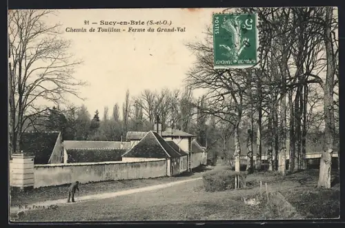 AK Sucy-en-Brie /S.-et-O., Chemin de Touillon, Ferme du Grand-Val