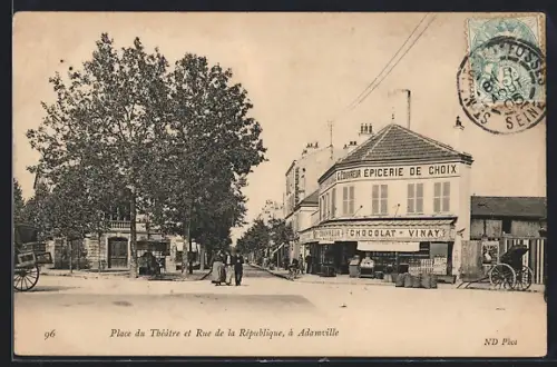 AK Adamville, Place du Théâtre et Rue de la République