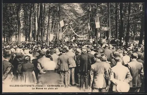AK Villers-Cotterêts /Aisne, Cérémonie du 22 Juillet, La Messe en plein air