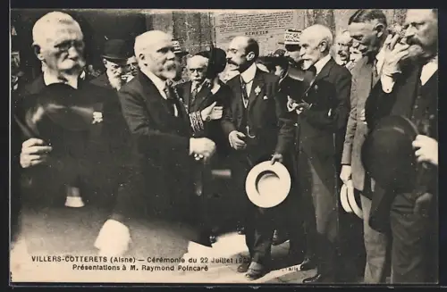 AK Villers-Cotterêts /Aisne, Présentations à M. Raymond Poincaré lors de la cérémonie du 22 juillet 1913