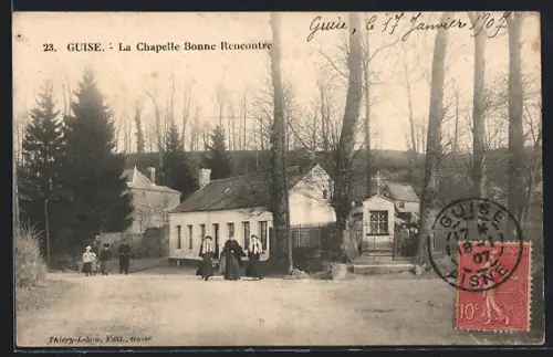 AK Guise, La Chapelle Bonne Rencontre