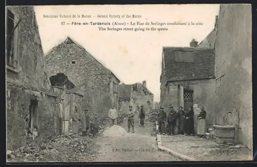AK Fère-en-Tardenois /Aisne, La Rue de Seringes conduisant à la côte