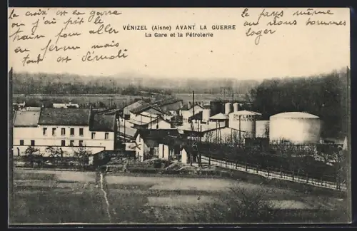 AK Vénizel /Aisne, La Gare et la Pétrolerie avant la guerre