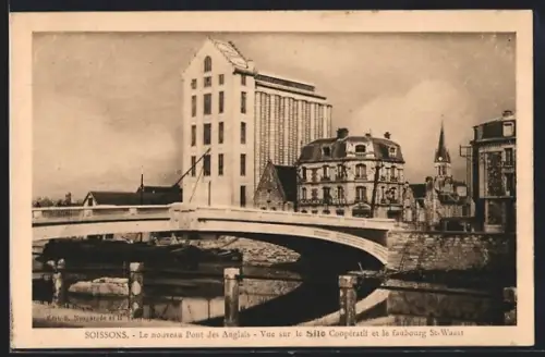AK Soissons, Le nouveau Pont des Anglais, Vue sur le Silo Coopératif et le faubourg St-Waast