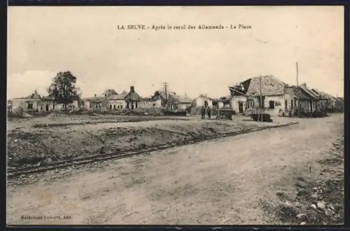 AK La Selve, Après le recul des Allemands, La Place