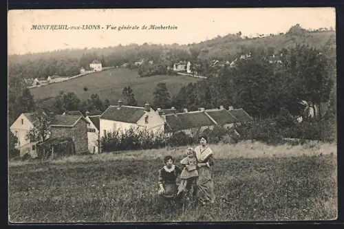 AK Montreuil-aux-Lions, Vue générale de Montberloin