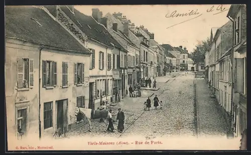 AK Viels-Maisons /Aisne, Rue de Paris avec passants et maisons alignées