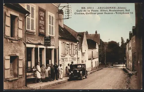 AK Jaulgonne /Aisne, Café de la Poste: Hôtel, Restaurant, Bal, Cinéma, Coiffeur pour Dames