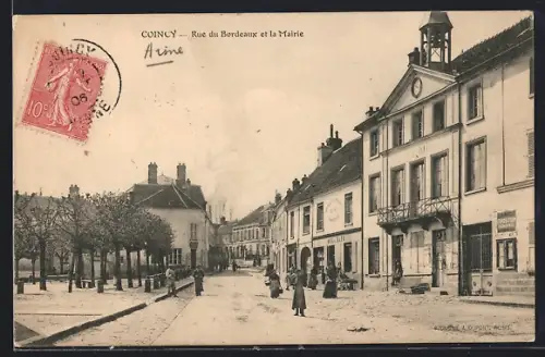 AK Coincy, Rue du Bordeaux et la Mairie