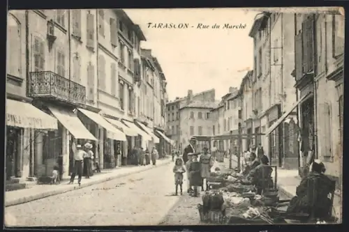 AK Tarascon, Rue du Marche