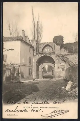 AK Noves, Portail, Route de Châteaurenard