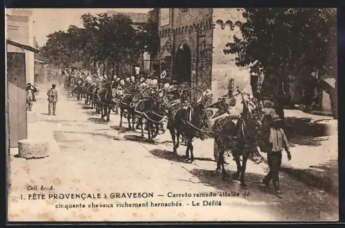 AK Graveson, Fête Provencale, Carreto ramado attelée de cinquante chevaux richement harnachés, Le Défilé