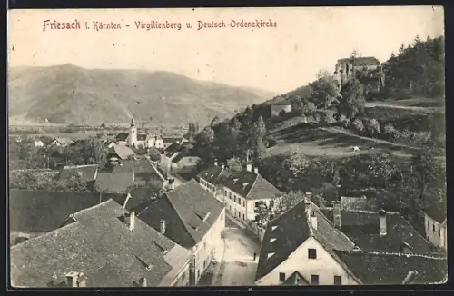 AK Friesach i. Kärnten, Virgilienberg und Deutsch-Ordenskirche