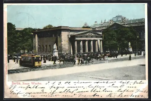 AK Berlin, Strassenbahn an der Neue Wache