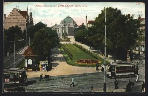 AK Halle a. S., Altepromenade mit Stadt-Theater und Strassenbahnen