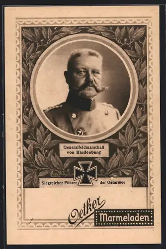 AK Portrait Genrealfeldmarschall Paul von Hindenburg, Siegreicher Führer der Ostarmee