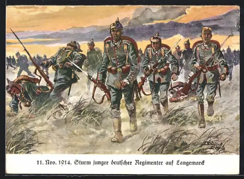 Künstler-AK Döbrich-Steglitz: 11. Nov. 1914, Sturm junger deutscher Regimenter auf Langemarck