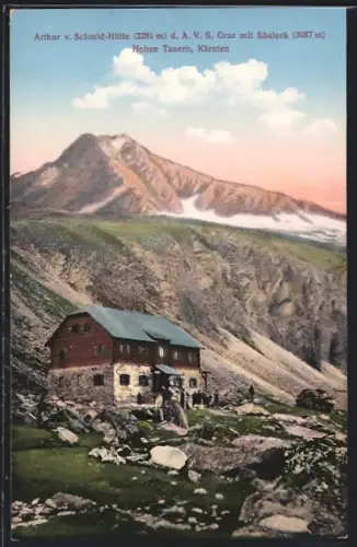 AK Arthur v. Schmid-Hütte, Haus vor den Hohen Tauern